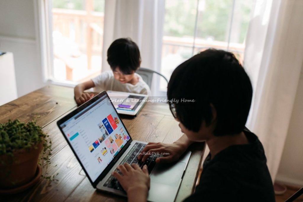 Create a Learning-Friendly Home (2) Create a Learning-Friendly Home