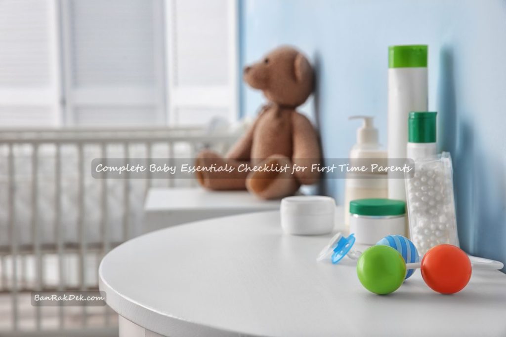 Complete Baby Essentials Checklist for First Time Parents 6