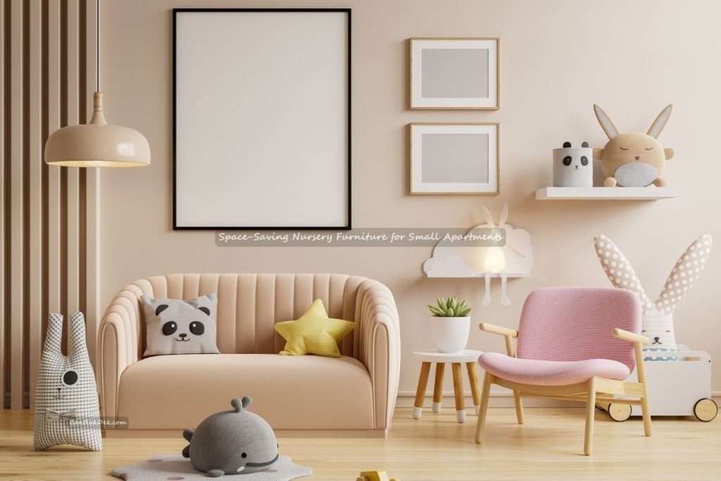 Space-Saving Nursery Furniture for Small Apartments