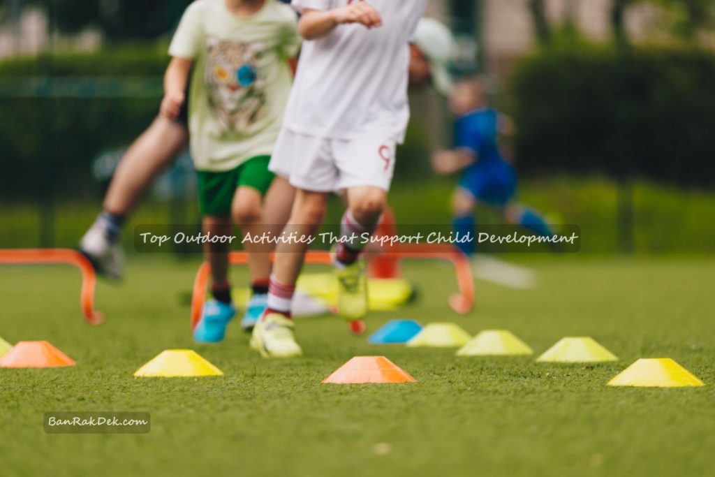 Top Outdoor Activities That Support Child Development