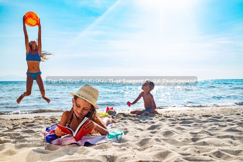 Top Outdoor Activities That Support Child Development