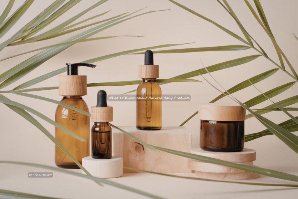What To Know About Natural Baby Products